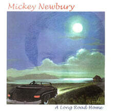 Mickey Newbury (미키 뉴버리) - Long Road Home
