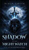 Shadow of the Nightwatch