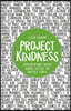 Project Kindness: Conversations about Doing Justice in Hostile Times
