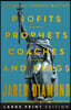 Profits, Prophets, Coaches, and Kings: (When) Do Leaders Matter? (Large Print)