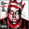Notorious B.I.G. - Duets: The Final Chapter