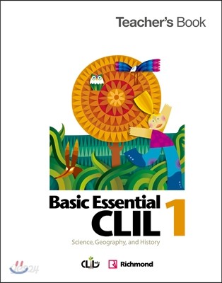 Basic Essential CLIL Teacher&#39;s Book 1