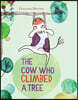 The Cow Who Climbed a Tree