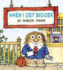 When I Get Bigger