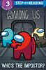 Step into Reading 3 : Who's the Impostor? (Among Us)