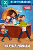 Step Into Reading 2 : The Pizza Problem : Boxcar Children Early Reader