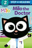 Step Into Reading 2 : Milo the Doctor