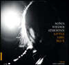 Sonia Wieder-Atherton 리틀 걸 블루 - 니나 시몬을 기리며 (Little Girl Blue - from Nina Simone)