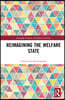 Reimagining the Welfare State