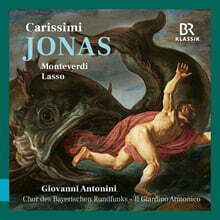 Giovanni Antonini 카리시미: 요나스 / 몬테베르디: 리멘토 다리아나 외 (Carissimi: Jonas / Monteverdi: Lasso)