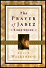 The Prayer of Jabez Bible Study Leader's Edition