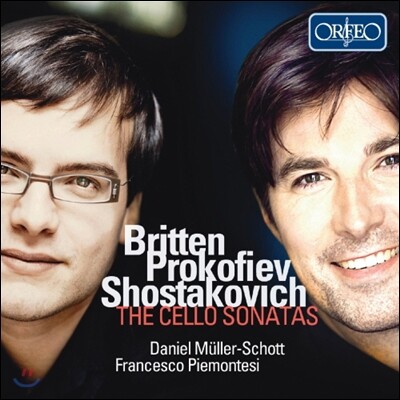 Daniel Muller-Schott / Francesco Piemontesi 브리튼 / 프로코피에프 / 쇼스타코비치: 첼로 소나타 (Britten / Prokofiev / Shostakovich: The Cello Sonatas) 다니엘 뮐러-쇼트 프란체스코 피에몬테지