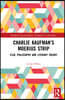 Charlie Kaufman’s Möbius Strip