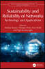 Sustainability and Reliability of Networks