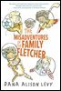 The Misadventures of the Family Fletcher