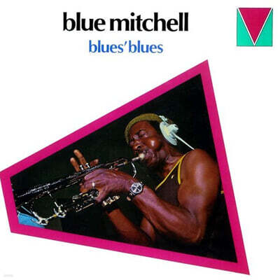 Blue Mitchell (블루 미첼) - Blues' Blues