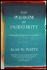 The Wisdom of Insecurity