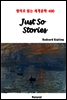 Just So Stories - 영어로 읽는 세계문학 400