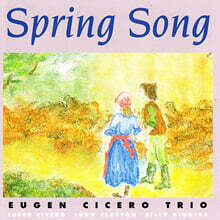 Eugen Cicero Trio (에우젠 씨체로 트리오) - Spring Song