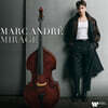 Marc Andre (마크 앙드레) - 더블베이스의 신기루 (Mirage)