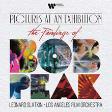 Leonard Slatkin (레너드 슬래트킨) - 밥 피크 전람회의 그림 (Pictures at an Exhibition: The Paintings of Bob Peak)
