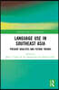 Language Use in Southeast Asia