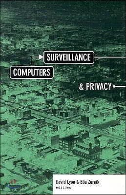 Computers, Surveillance, and Privacy