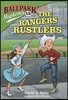 Ballpark Mysteries #12: The Rangers Rustlers