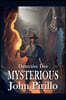 Detective Dee, Mysterious