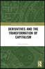 Derivatives and the Transformation of Capitalism