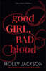 Good Girl, Bad Blood