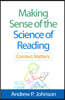 Making Sense of the Science of Reading