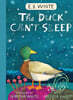 The Duck Can't Sleep