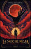 La Noche Roja / The Red Night: Volume 1