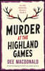 Murder at the Highland Games: An utterly gripping Scottish cozy murder mystery