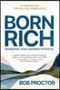 Born Rich: Maximizing Your Awesome Potential