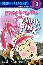 Step Into Reading 3 : Pinky Dinky Doo Think Pink!