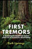 First Tremors