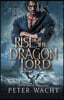 Rise of the Dragon Lord