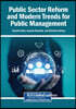 Public Sector Reform and Modern Trends for Public Management