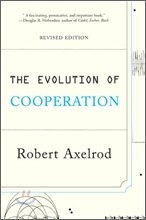 The Evolution of Cooperation: Revised Edition