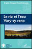 Le riz et l'eau