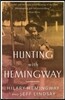 Hunting with Hemingway
