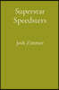Superstar Speedsters