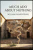 Much Ado About Nothing