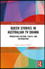 Queer Stories in Australian TV Drama
