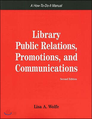 Library Public Relations, Promotions, And Communications