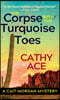 The Corpse with the Turquoise Toes
