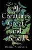 All Creatures Great and Small