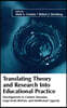 Translating Theory and Research Into Educational Practice